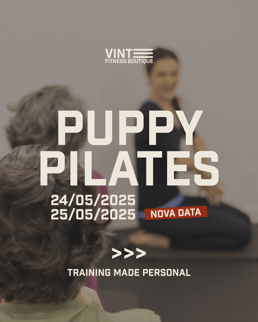 VINTE PUPPY PILATES – 24/05 E&nbsp;25/05